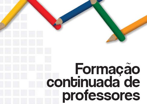 Formação Inicial e Continuada de Professores