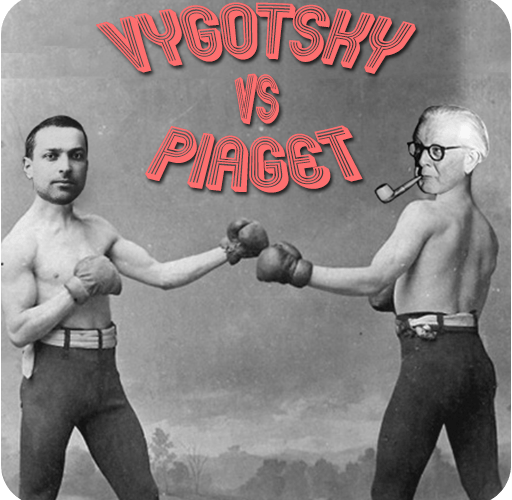 Vygotsky VS Piaget