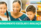 Rendimento Escolar e Avaliação